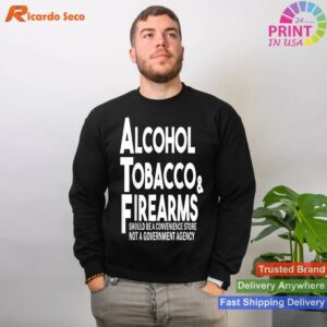 Convenience Store Alcohol Tobacco Firearms T-shirt Style 2 - Sweatshirt