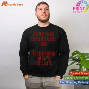 Manly Dad Whisky Joke Drinking Beer T-shirt Style 2 - Sweatshirt